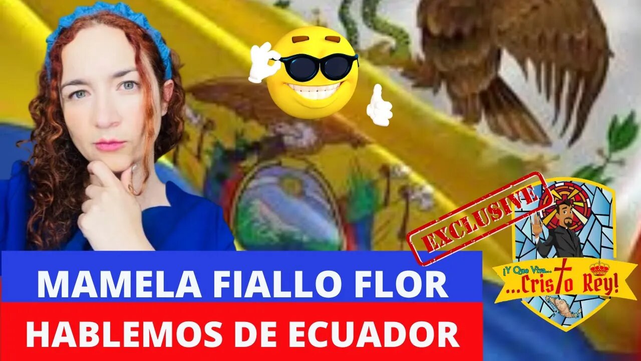 QUÉ ESTÁ PASANDO EN ECUADOR CON MAMELA FIALLO FLOR EN Y QUE VIVA CRISTO REY#MAMELA #Ecuador