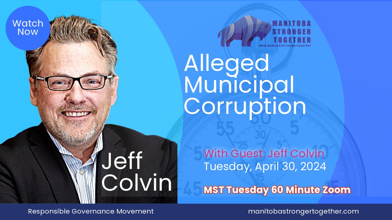 Tuesday April 30, 2024, Jeff Colvin, Former Mayor of Chestermere, Alberta
