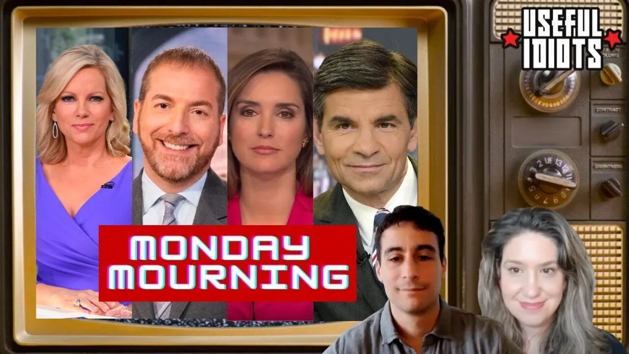 Useful Idiots Monday Mourning with Katie Halper and Aaron Maté