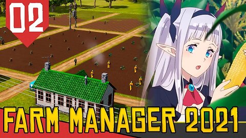 Plantando ARVORES para POMARES - Farm Manager 2021 #02 [Gameplay PT-BR]