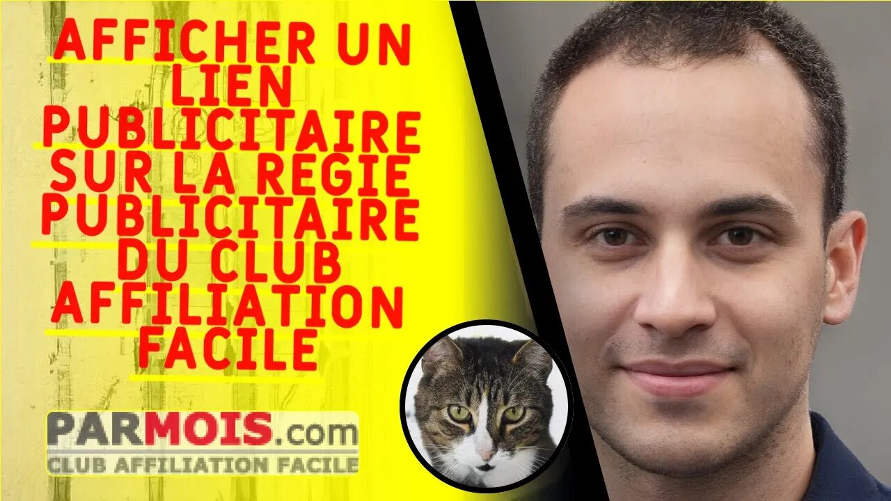 AFFICHER UN LIEN PUBLICITAIRE SUR LA RÉGIE PUBLICITAIRE DU CLUB AFFILIATION FACILE