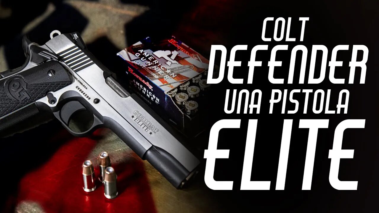 La COLT DEFENDER Combat Elite 1911 45 ACP __¿Merece la pena?__Análisis y prueba en el campo de tiro