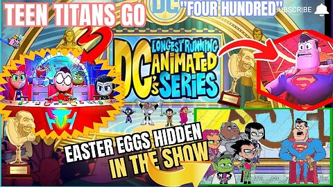 Teen Titans Go, "Four Hundred", Review, Reaction, Breakdown, WARNING SPOILERS