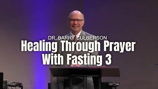 Healing Through Prayer With Fasting 3