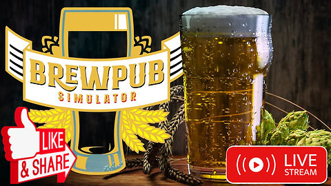 "Live Brewpub Magic: Crafting The Perfect Beer from Start to Sim! 🍺🎮"