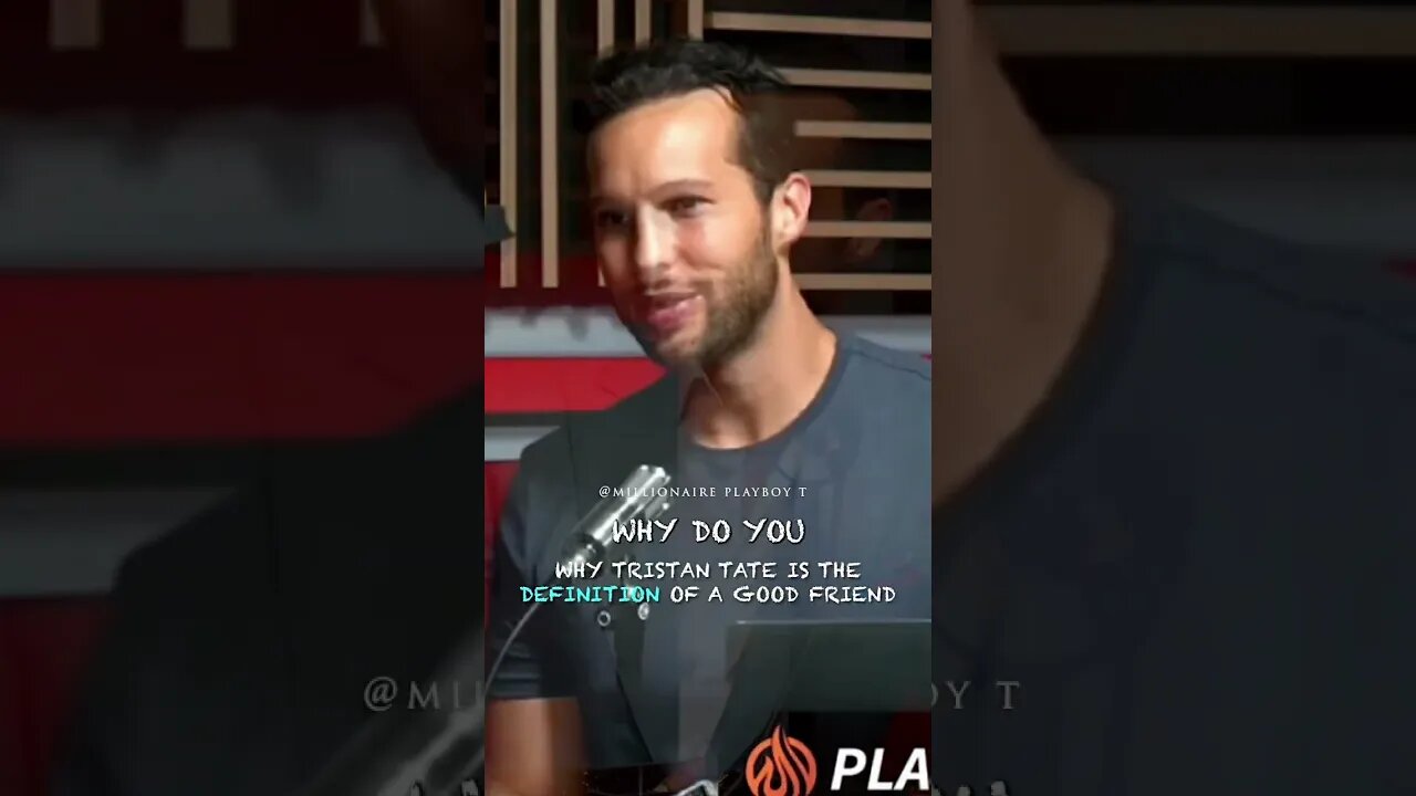 Why Tristan Tate Is The Definition Of A Good Friend #Shorts