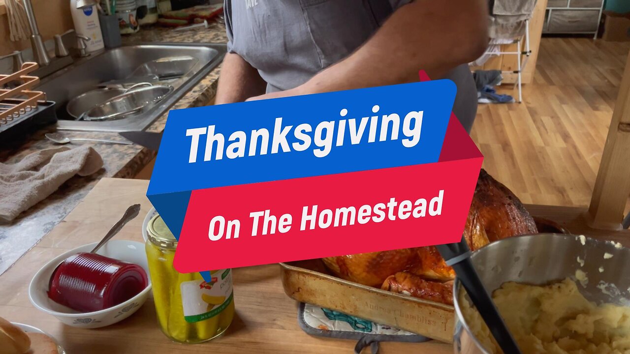 Thanksgiving On The Homestead