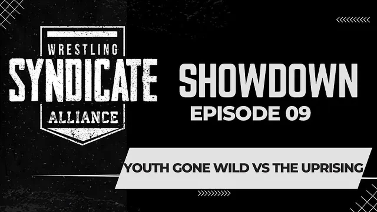 SWA Showdown 09 | Youth Gone Wild vs The Uprising | WWE2K22