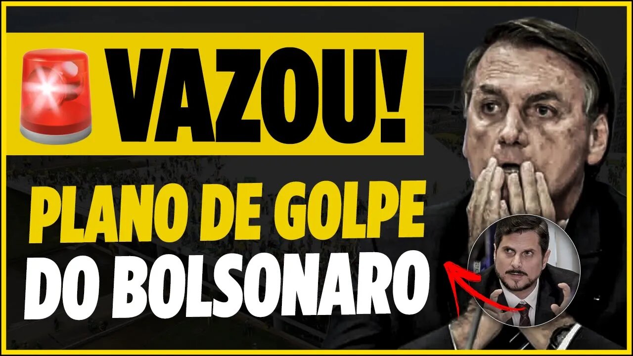 VAZOU PLANO DE GOLPE DO BOLSONARO!