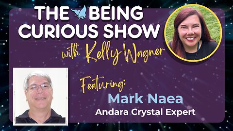 Ep 133: The Being Curious Show with Mark Naea from Life's Treasures Kauai