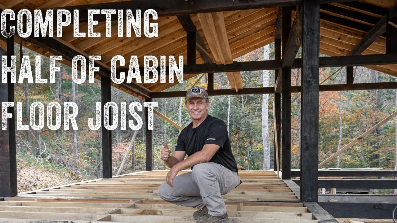 S2 EP51 | OFF GRID TIMBER FRAME | COMPLETING HALF OF CABIN FLOOR JOIST