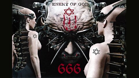 THE ENEMIES OF GOD - The Jew-ish Onslaught On The Goy-im