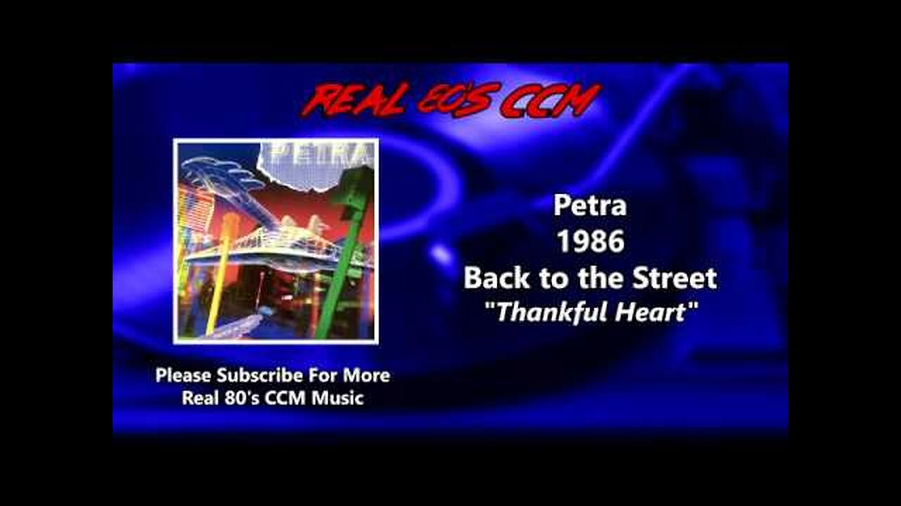 Petra - Thankful Heart [and grateful karaoke]