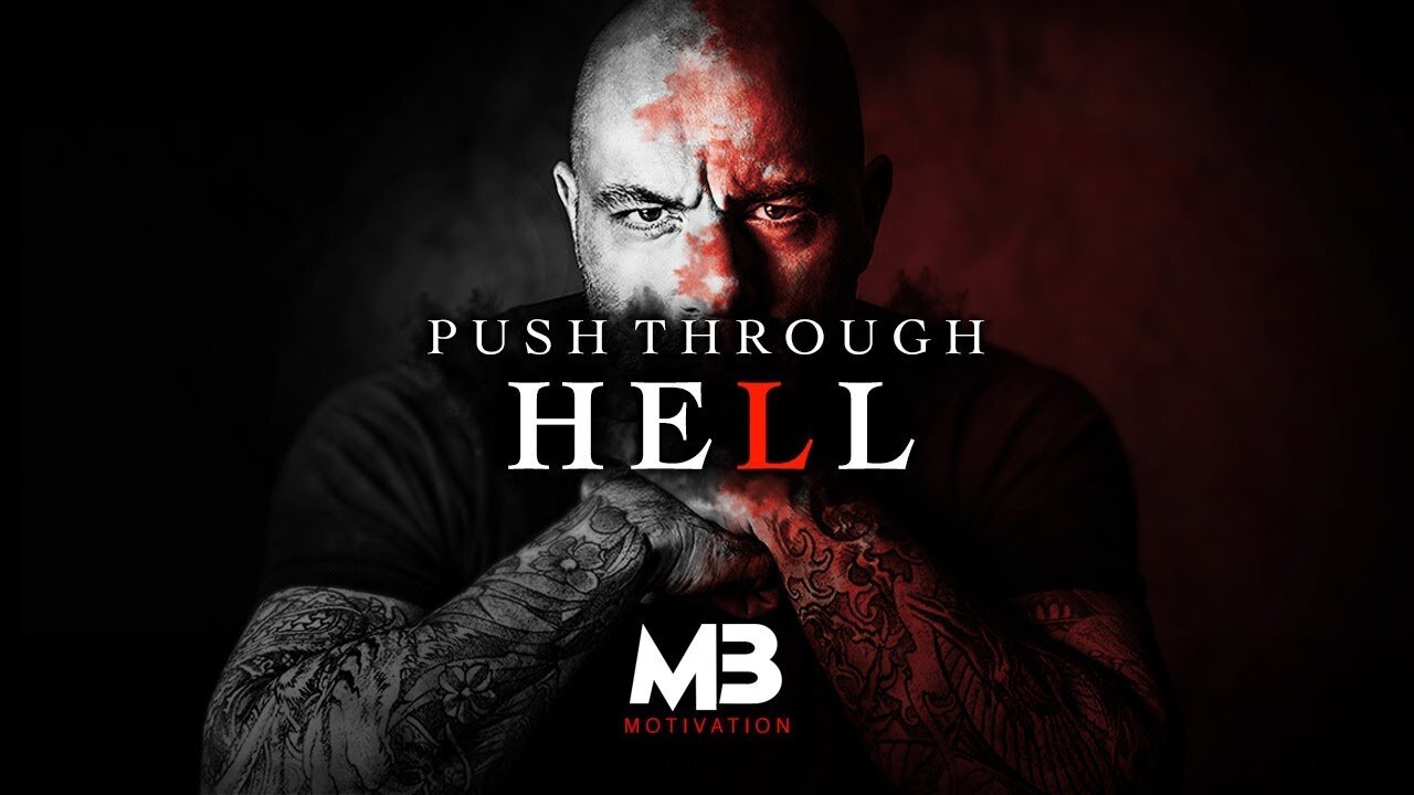 Joe rogan - Push Through Hell Motivation video