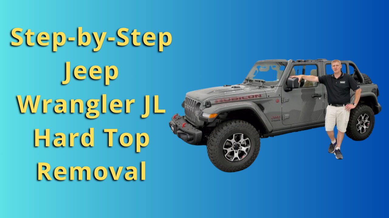 Step-by-Step Jeep Wrangler JL Hard Top Removal – Take Off Your Top Like a Pro!