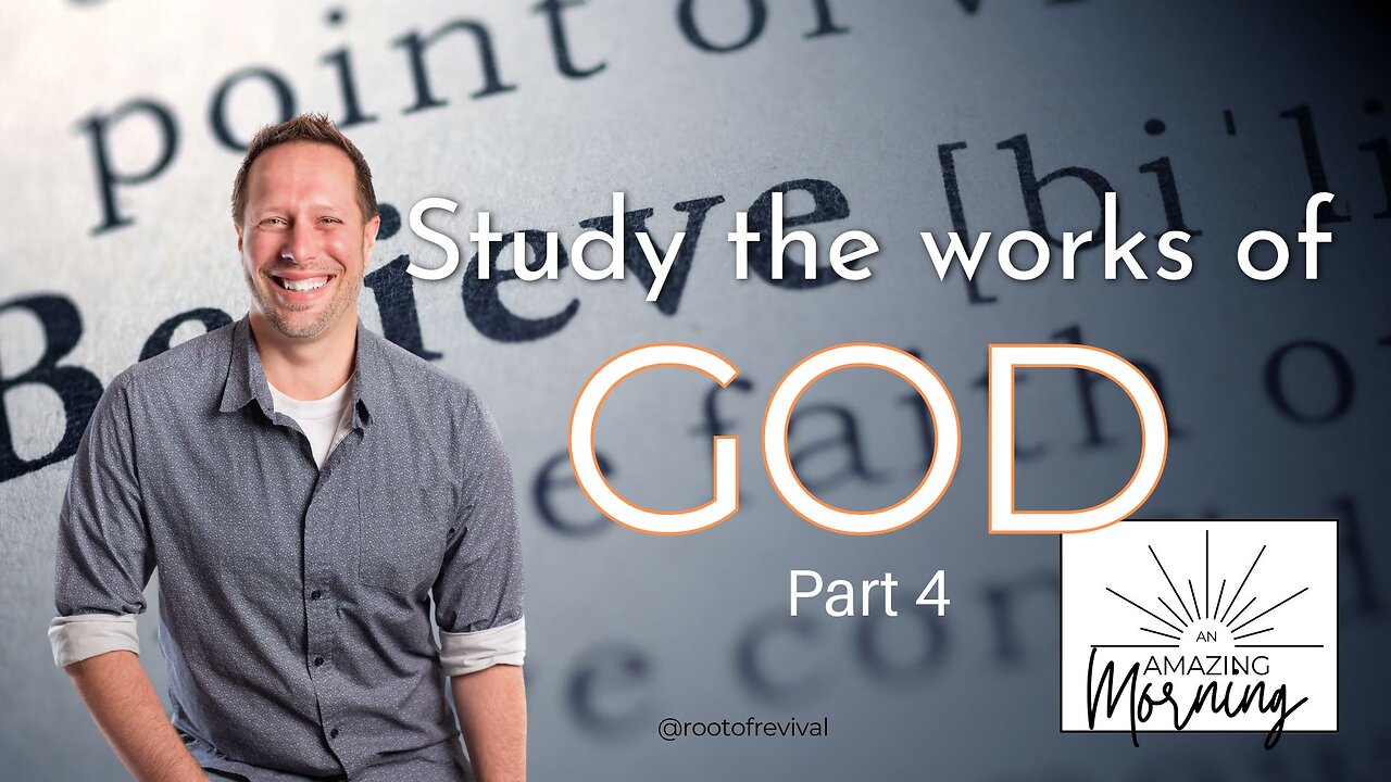 An AMAZING Morning with Root! - Do the Works of God - 5.31.24