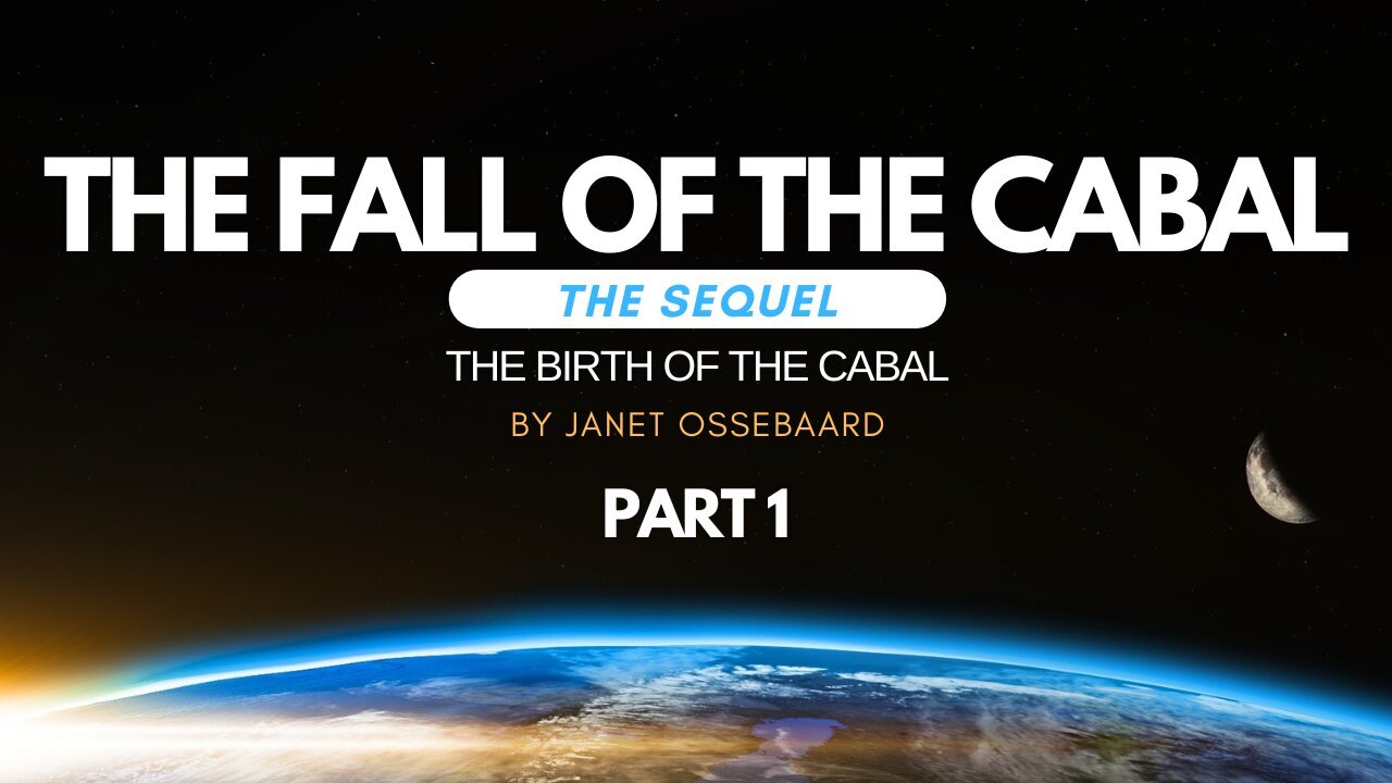 The Sequel to The Fall of the Cabal (FULL) (Watch the Fall of the Cabal first)