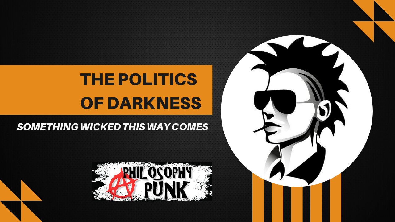 The Politics of DARKNESS | Something Wicked This Way Comes