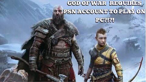 God Of War Ragnarök on PC requires PSN account