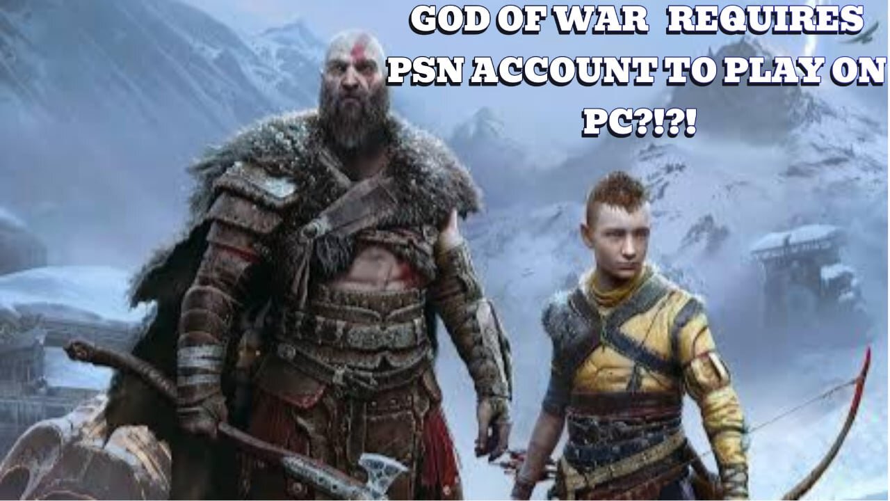 God Of War Ragnarök on PC requires PSN account