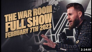 The War Room with Owen Shroyer FULL SHOW 2-7-23