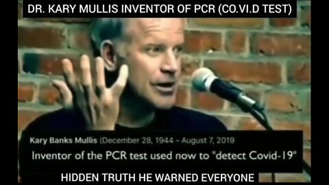 INVENTOR OF PCR WARNED EVERYONE