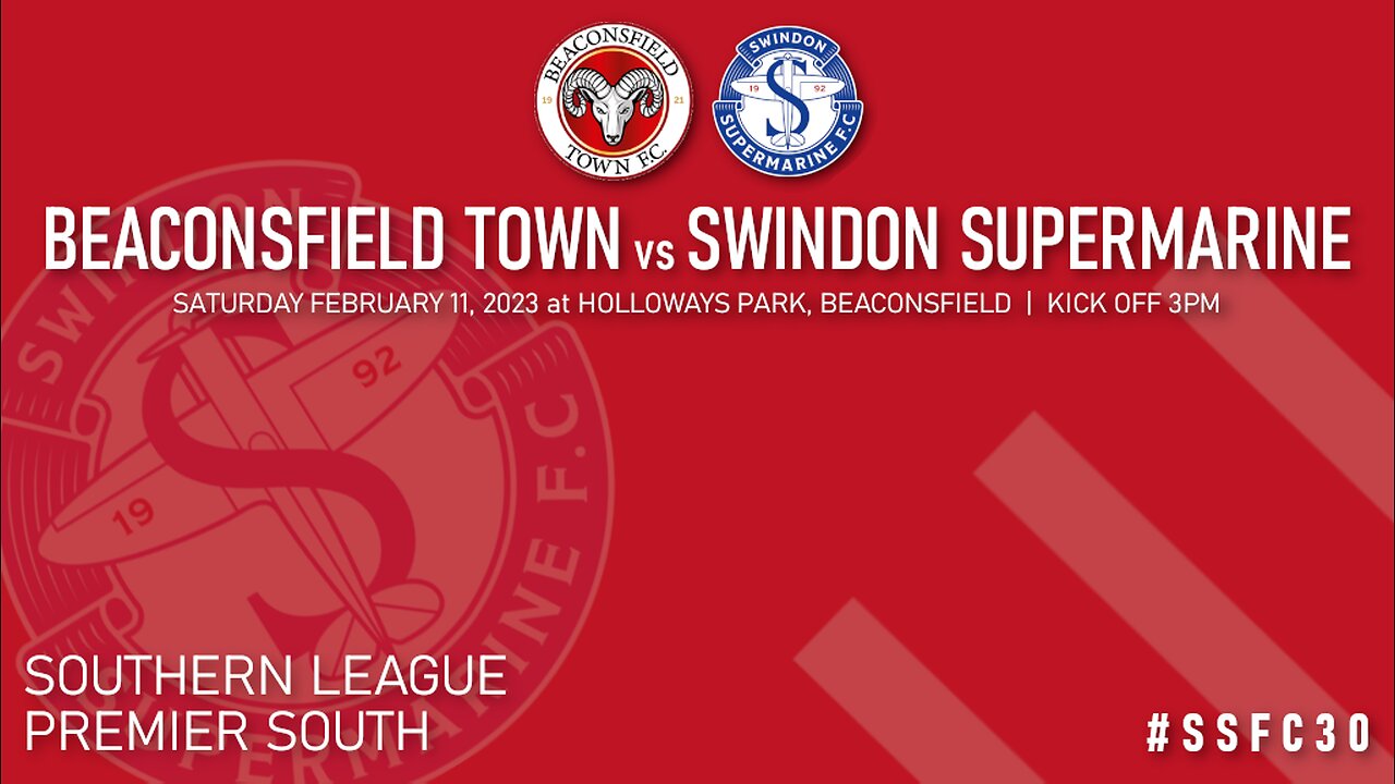 SLPS | Beaconsfield Town 2 Swindon Supermarine 3