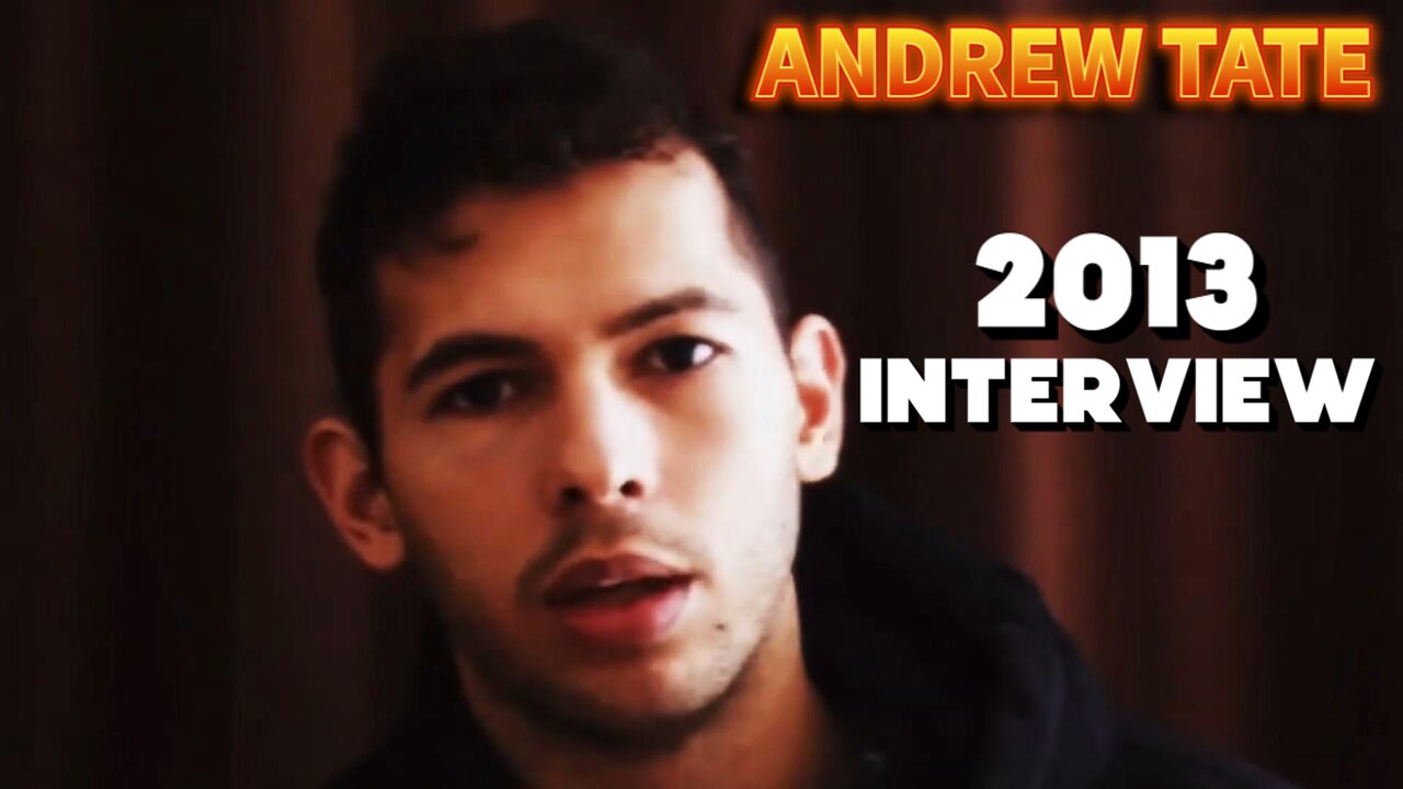 Andrew Tates Most Famous Interview From 2013