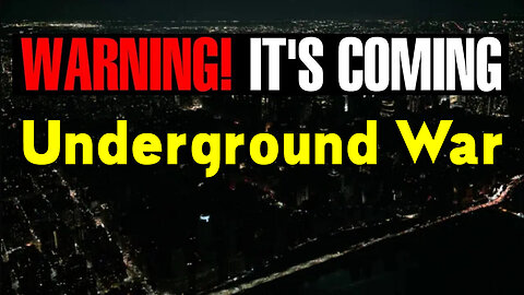 Warning! It'S Coming - Underground War..