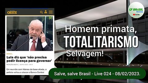 Noite de quarta-feira patriótica - Live 024 - 08/02/2023!