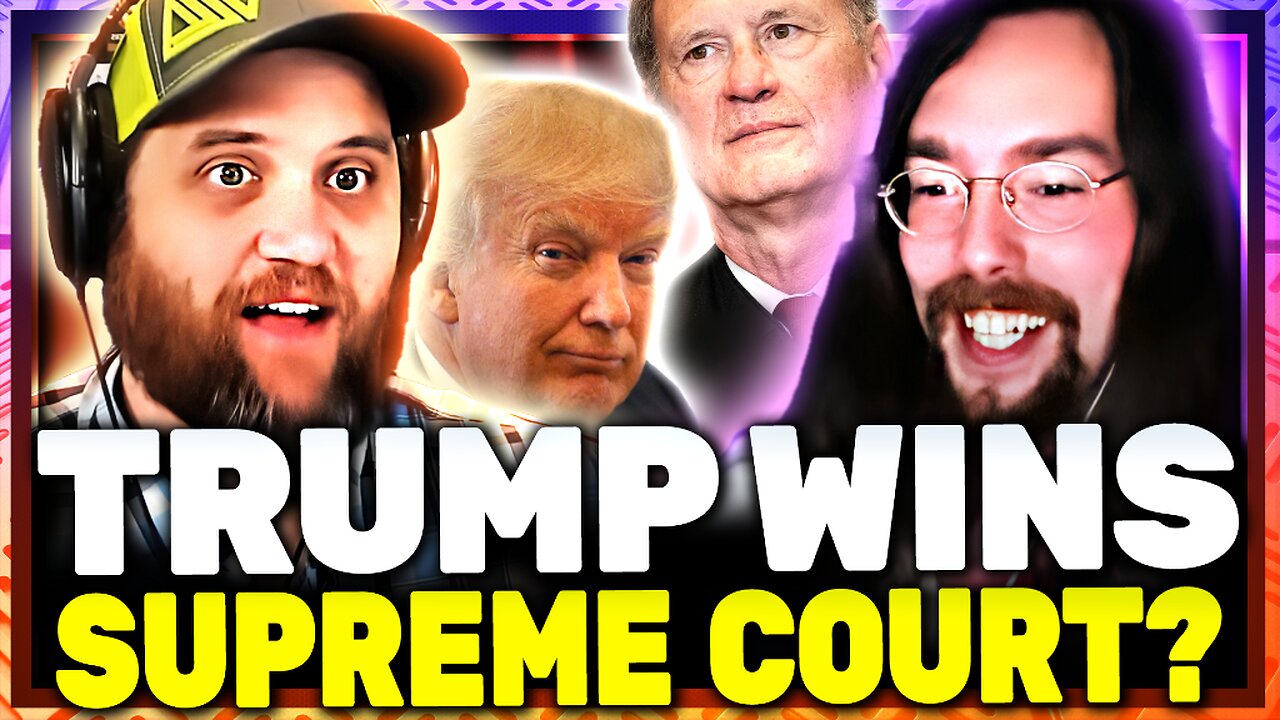 Supreme Court Win For Trump? w/ Styxhexenhammer