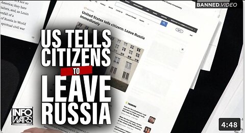 US Tells Citizens to Leave Russia as Conflict Heats Up