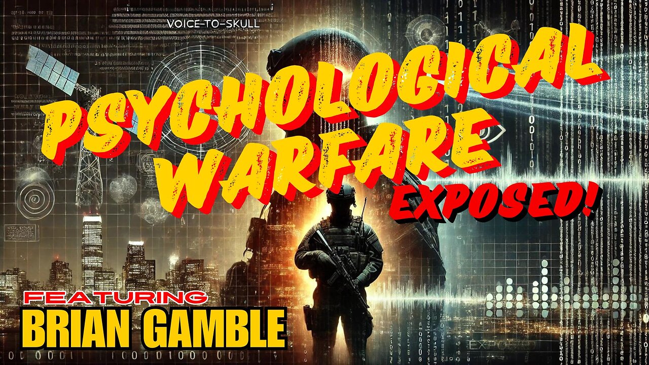 Deep State Exposed: Brian Gamble Reveals the Shocking Truth Behind Psychological Warfare