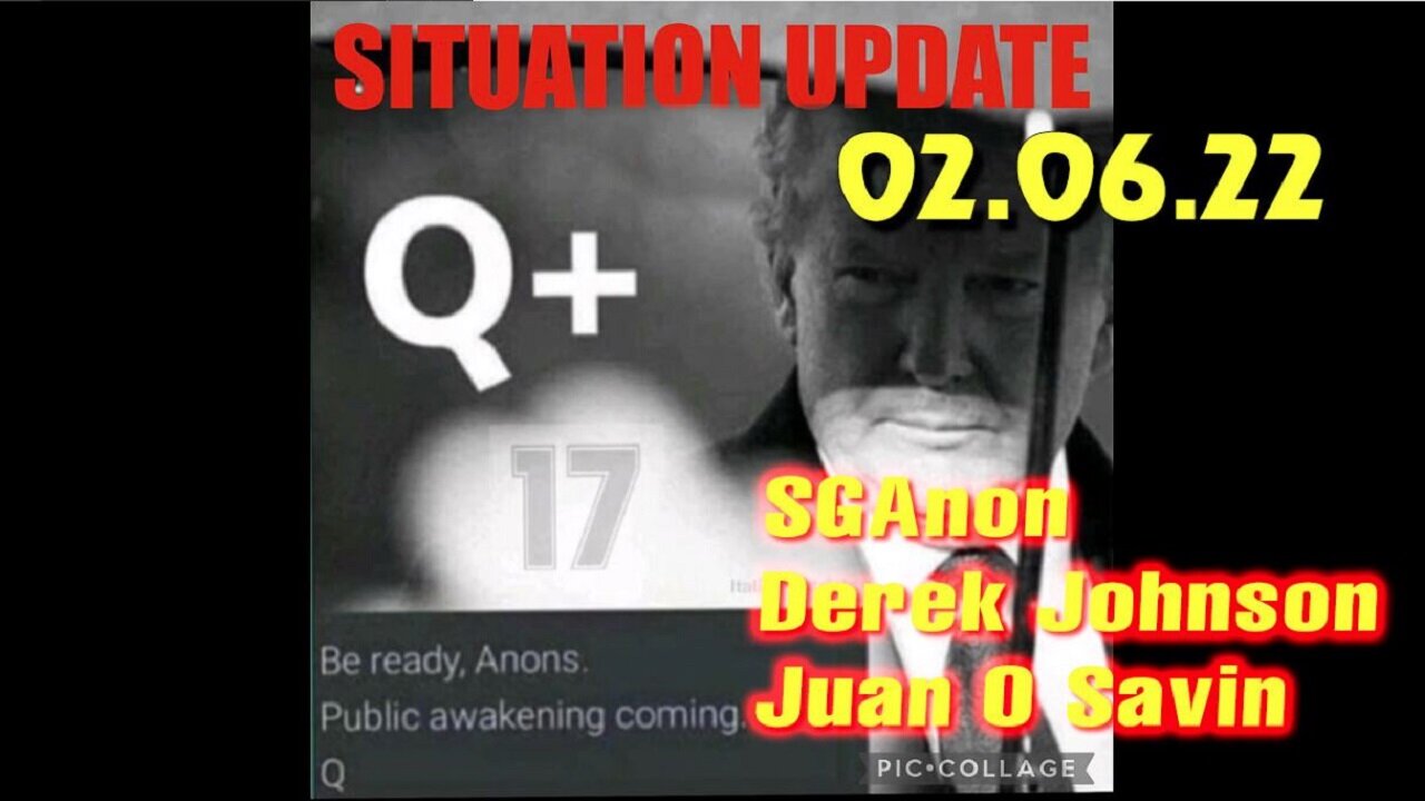 Juan O Savin > SGAnon ~ Situation Update 02/06/23 ~ Trump Return - Q+ White Hats Intel