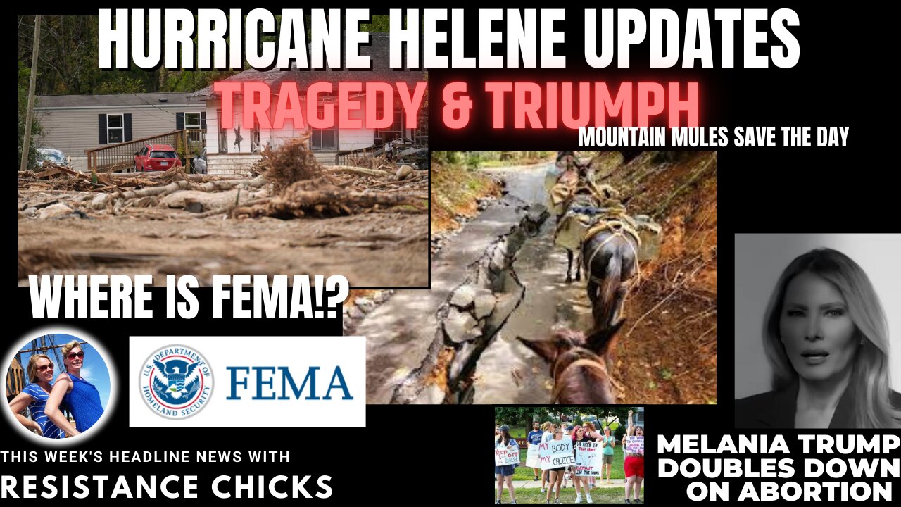 Hurricane Helene Updates: Tragedy & Triumph - Melania Doubles Down on Abortion - Top News 10/4/24