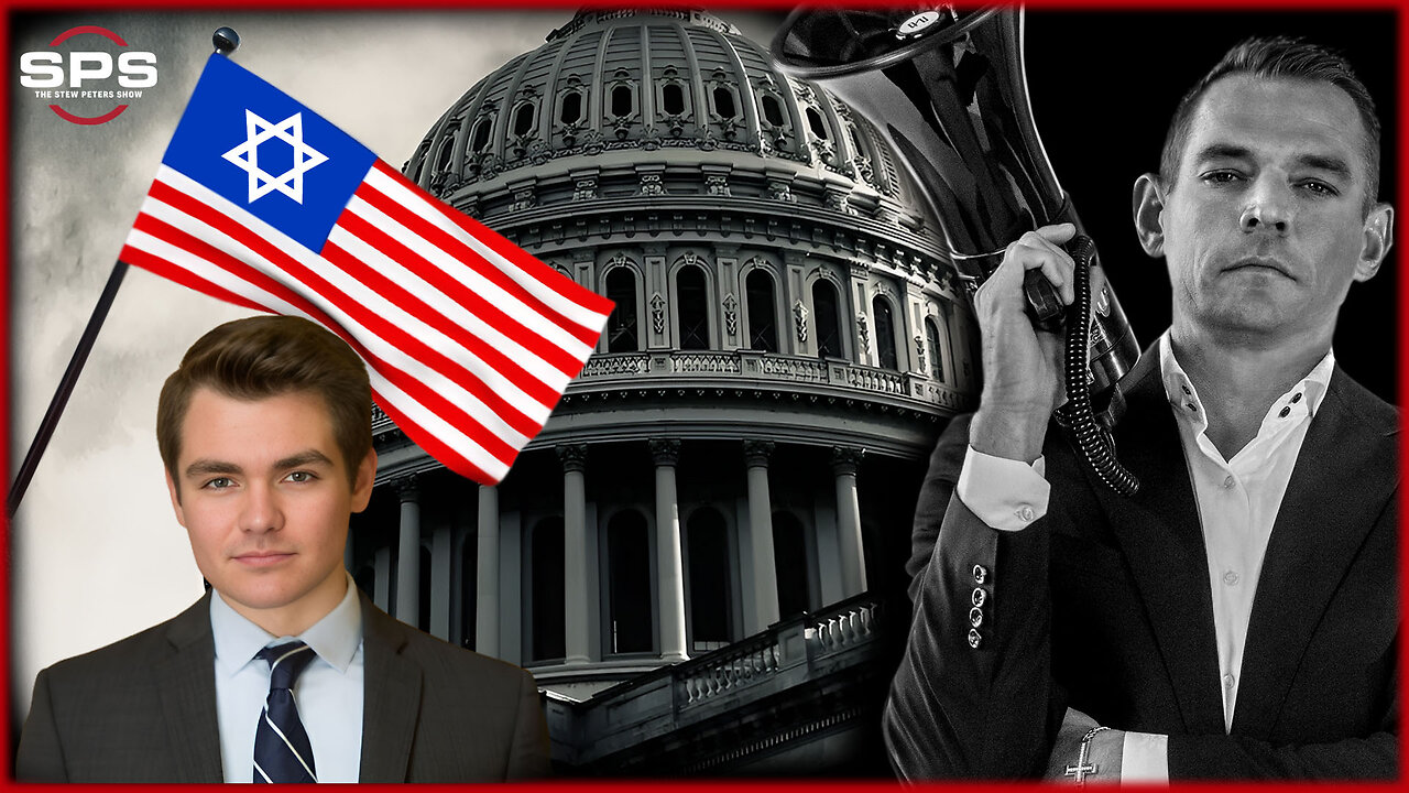 REPLAY: Nick Fuentes Breaks Down Viral Alex Jones/Stew Peters Interview: Zionists Control US Foreign Policy