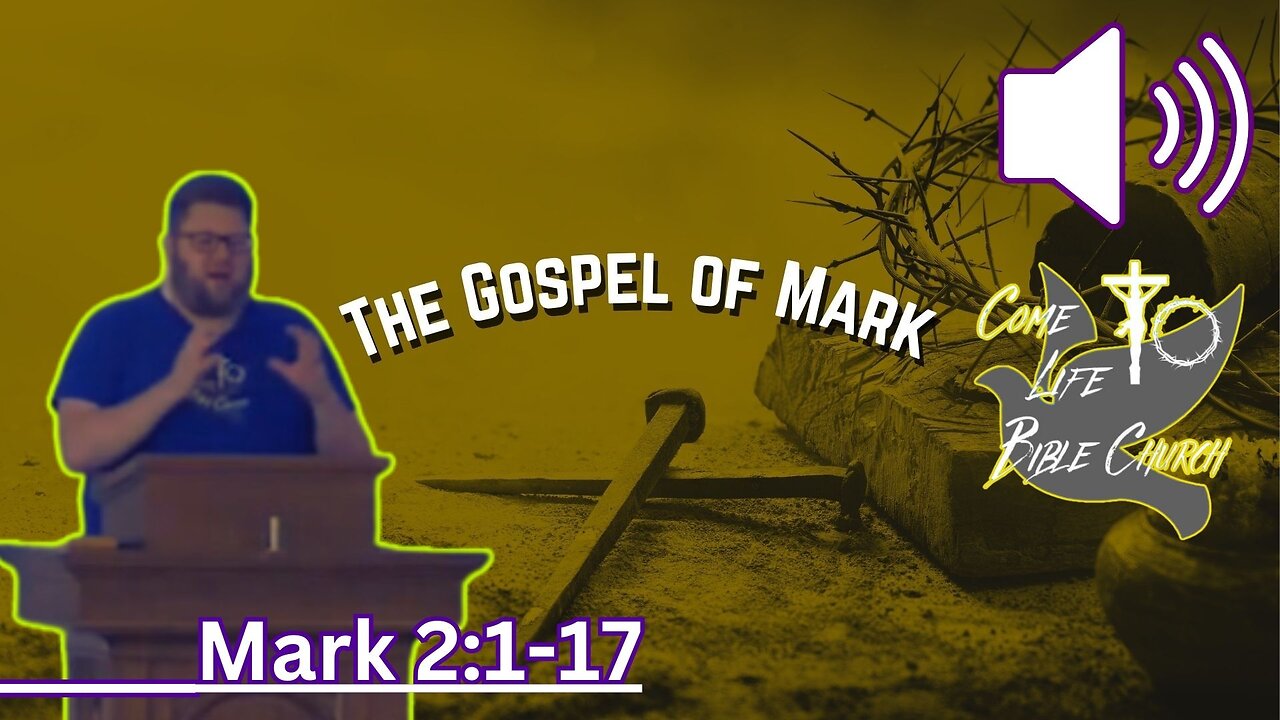 Mark 2:1-17; You're Welcome