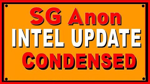 SG ANON INTEL UPDATE - CONDENSED FEB 4, 2023!