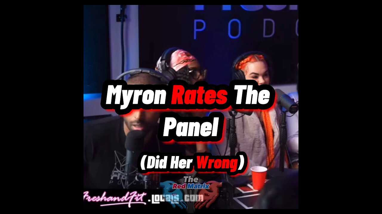 Myron From FNF Rates the Panel (DID HER WRONG)🤣