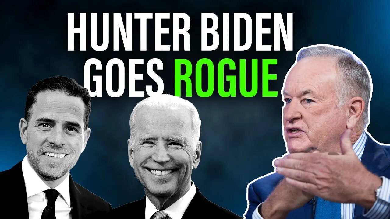 GLENN BECK | Action against Hunter Biden is COMING SOON with Bill O’Reilly