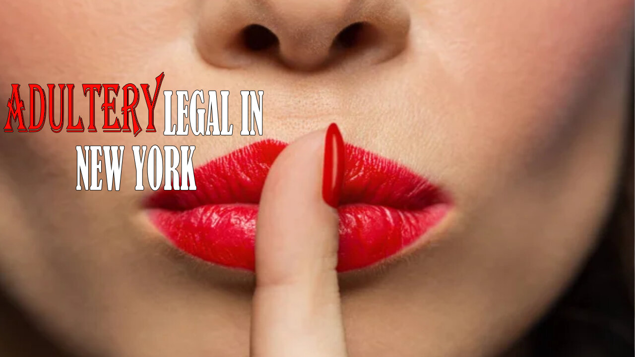 Cheating on Spouse has been made LEGAL in New York