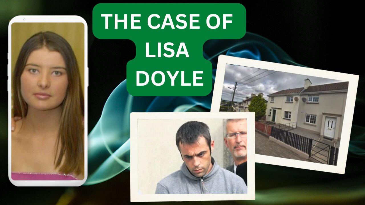 THE CASE OF LISA DOYLE: SOLVED