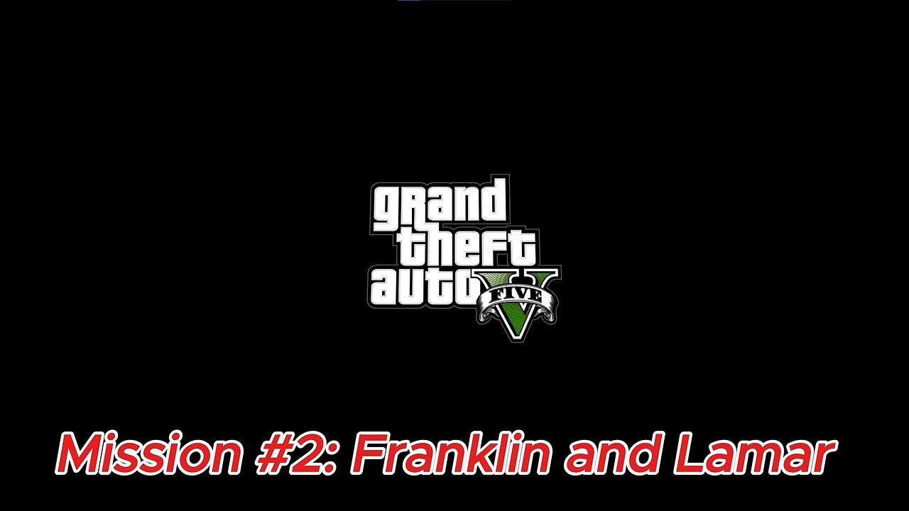 Grand Theft Auto V Mission #2: Franklin and Lamar 1080p 60 FPS