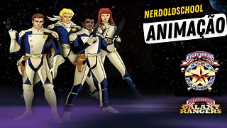 Animação : Galaxy Rangers