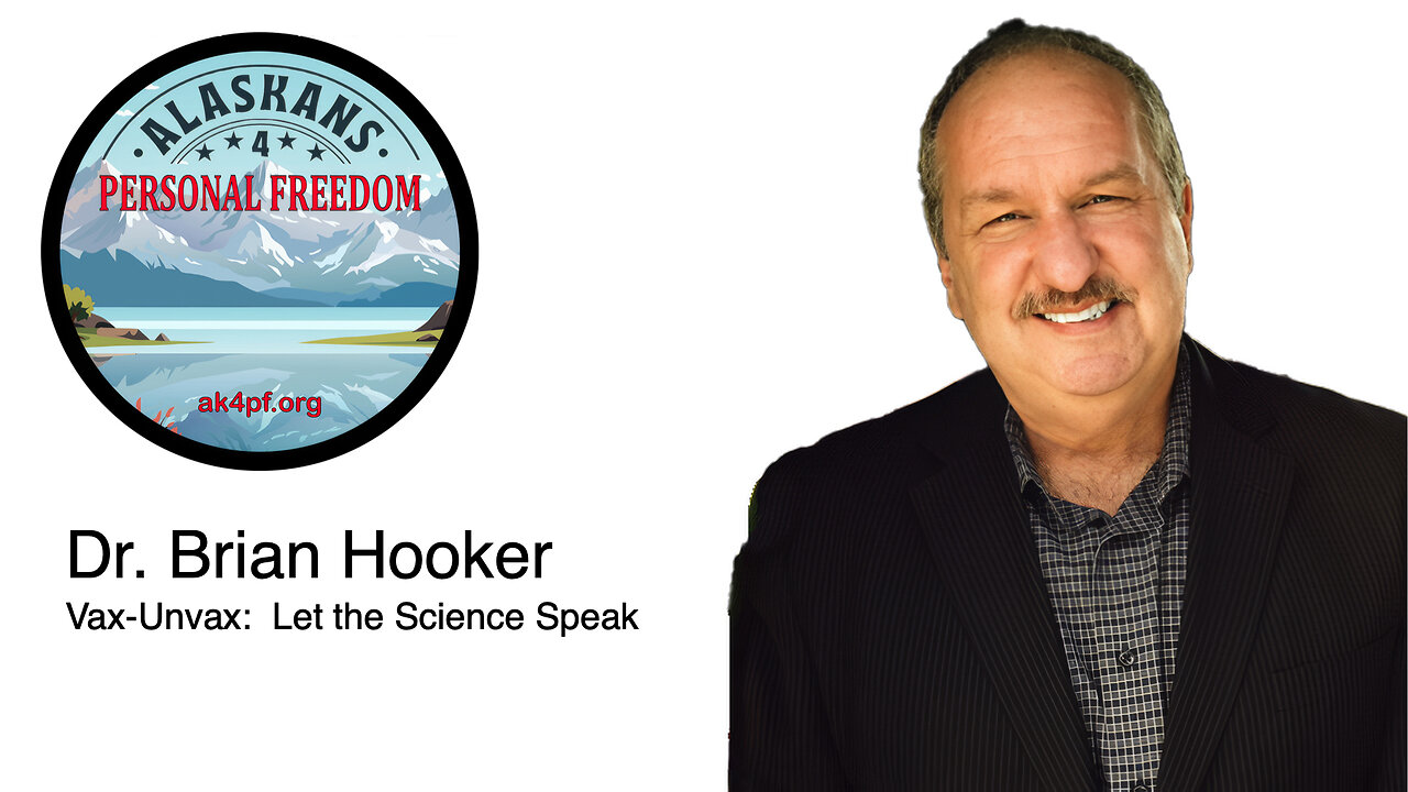 Dr. Brian Hooker - Alaskans 4 Personal Freedom Conference