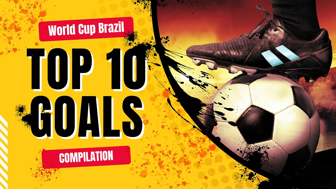 TOP 10 GOALS - World Cup Brazil