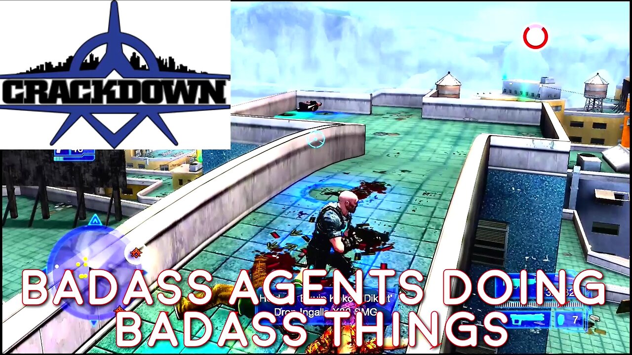 Crackdown- Xbox 360- Los Muertos- Eliminating Juan Martinez, Jose Guerra