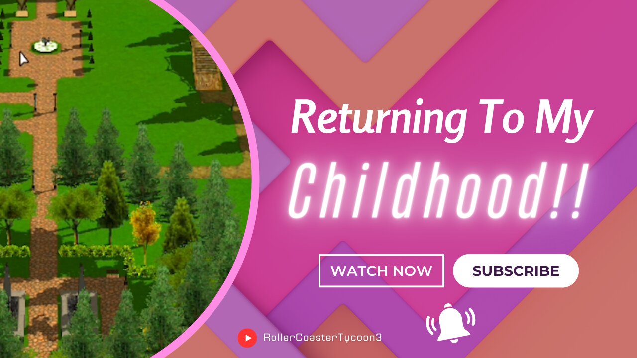 Returning To My Childhood! (Rollercoaster Tycoon 3 Ep 1)