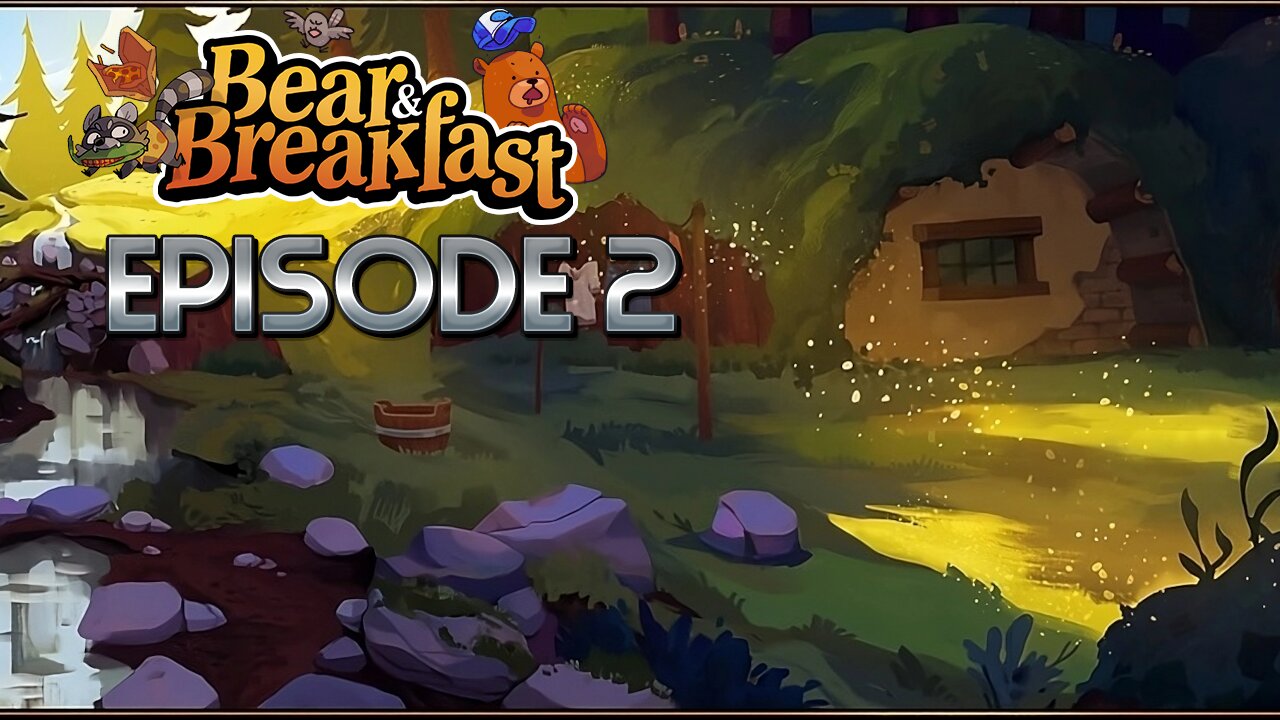 We Explored Now Lets Fix Up The Old Shed Into A Premium...(ly Bad) Resort! | Bear & Breakfast – Ep.2