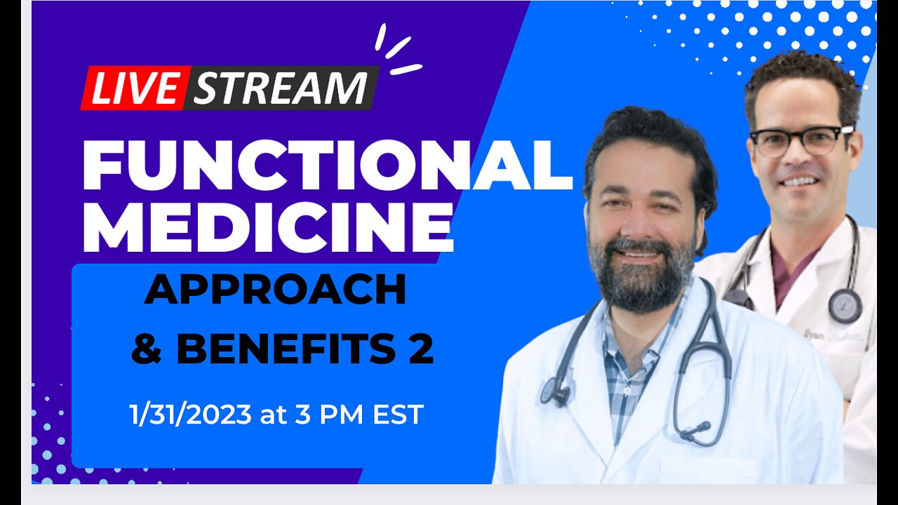 The Unique Approach and Benefits of Functional Medicine 2